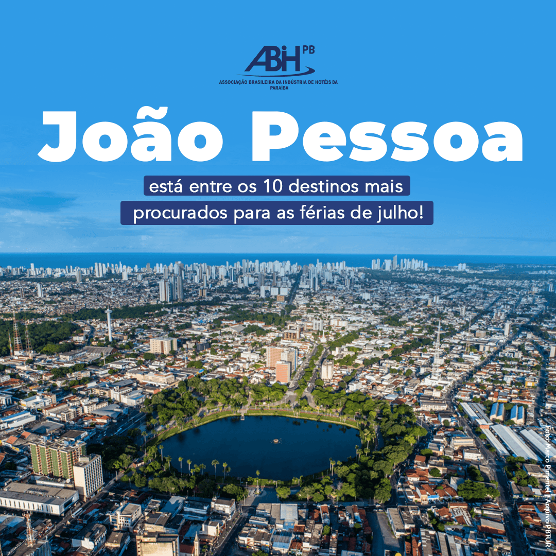 João Pessoa está entre os 10 destino mais procurados nas férias de Julho!
